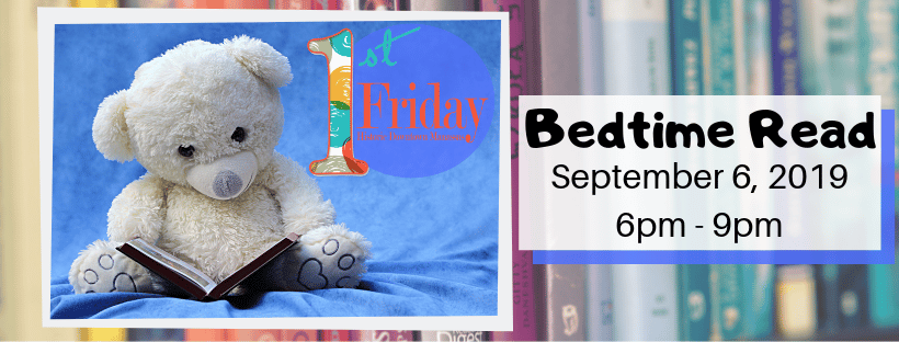First Fridays September - Bedtime Read