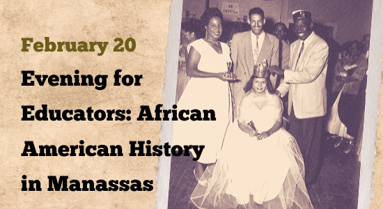 Evening for Educators: African American History in Manassas