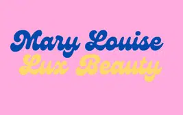 Mary Louise Lux Beauty