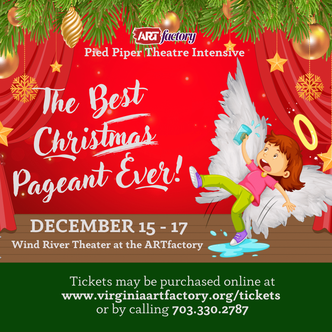 ARTfactory Pied Piper Theatre The Best Christmas Pageant Ever A PPT Intensive Historic