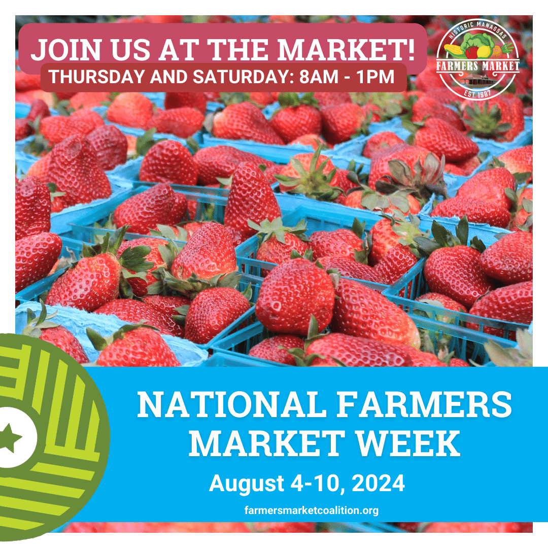 National Farmers Market Week from August 4th to 10th